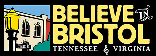 Believe in Bristol, Tennessee & Virginia
